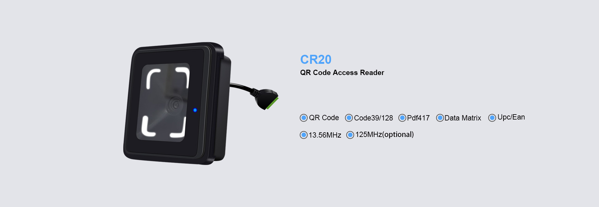 CR20 QR code access reader can support multiple format of QR code/Bar code and MIFARE card.